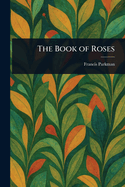 The Book of Roses