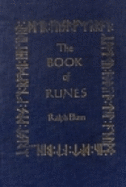 The Book of Runes: A Handbook for the Use of an Ancient Oracle, the Viking Runes - Blum, Ralph H