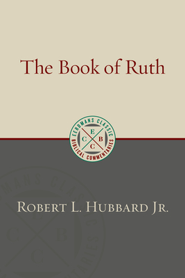 The Book of Ruth - Hubbard, Robert L