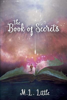 The Book of Secrets - Little, M L