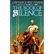 The Book of Silence - Watt-Evans, Lawrence