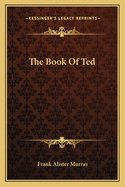 The Book of Ted;