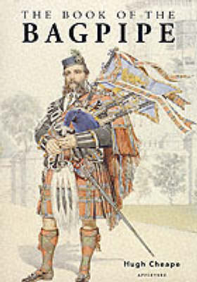 The Book of the Bagpipe - Cheape, Hugh