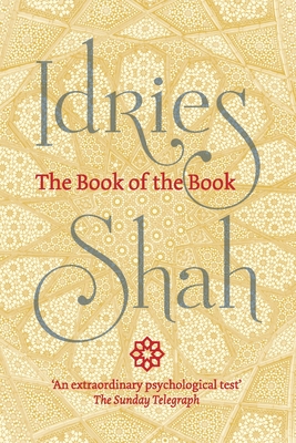 The Book of the Book - Shah, Idries