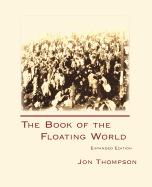 The Book of the Floating World: Expanded Edition
