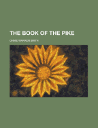 The Book of the Pike