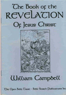 The book of the Revelation of Jesus Christ