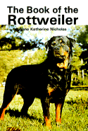 The Book of the Rottweiler