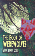 The Book of Werewolves (Dover Occult)