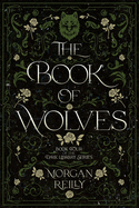 The Book of Wolves: A Dark Retelling of Red Riding Hood