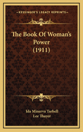 The Book of Woman's Power (1911)