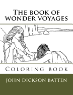 The book of wonder voyages: Coloring book
