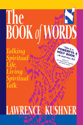 The Book of Words - Kushner, Lawrence, Rabbi
