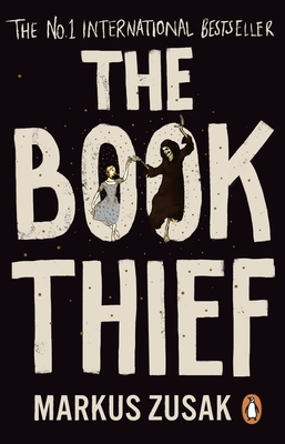 The Book Thief: The life-affirming international bestseller as seen on TikTok - Zusak, Markus