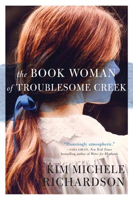 The Book Woman of Troublesome Creek - Michele Richardson, Kim