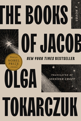 The Books of Jacob - Tokarczuk, Olga, and Croft, Jennifer (Translated by)