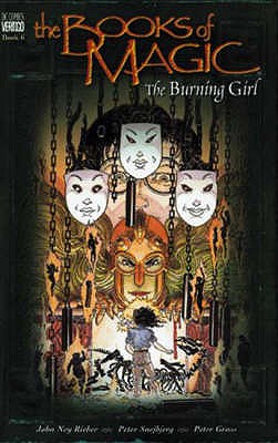 The Books of Magic: Burning Girl - Rieber, John Ney, and Gaiman, Neil