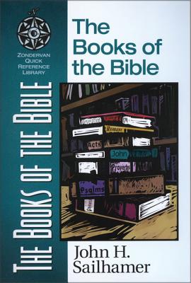 The Books of the Bible - Sailhamer, John H