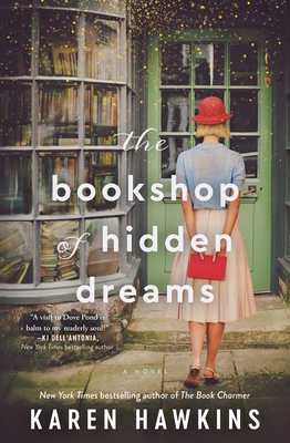 The Bookshop of Hidden Dreams - Hawkins, Karen