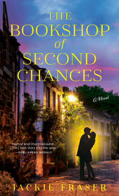 The Bookshop of Second Chances - Fraser, Jackie