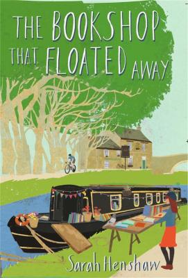 The Bookshop That Floated Away - Henshaw, Sarah