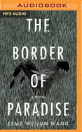 The Border of Paradise