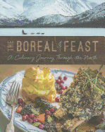 The Boreal Feast: A Culinary Journey Through the North