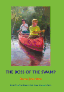 The Boss of the Swamp