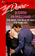 The Boss, the Beauty and the Bargain - McWilliams, Judith