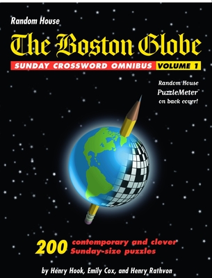 The Boston Globe Sunday Crossword Omnibus, Volume 1 - Hook, Henry, and Cox, Emily, and Rathvon, Henry