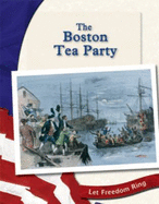 The Boston Tea Party