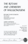 The Botany and Chemistry of Hallucinogens,