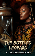 The Bottled Leopard