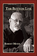 The Bottom Line - Meyer, Robert