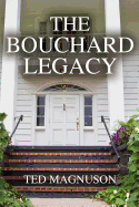 The Bouchard Legacy