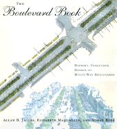 The Boulevard Book: History, Evolution, Design of Multiway Boulevards