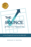 The Bounce: 30 Days to a Happier You