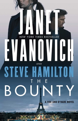 The Bounty - Evanovich, Janet, and Hamilton, Steve