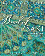 The Bowl of Saki Commentary: Daily Insights for Life
