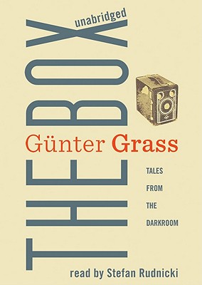 The Box: Tales from the Darkroom - Grass, Gunter, and Winston, Krishna (Translated by), and Rudnicki, Stefan (Read by)