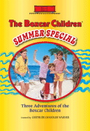 The Boxcar Children Summer Special: The Mystery at the Ballpark/The Mystery of the Hidden Beach/The Summer Camp Mystery