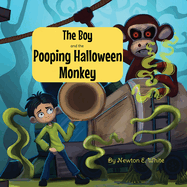 The Boy and the Pooping Halloween Monkey