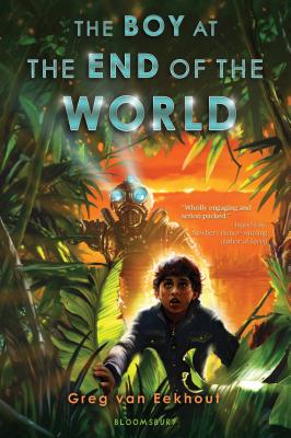 The Boy at the End of the World - Van Eekhout, Greg