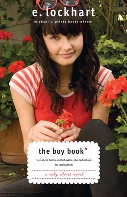 The Boy Book: A Study of Habits and Behaviors, Plus Techniques for Taming Them - Lockhart, E
