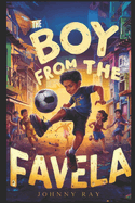 The Boy from the Favela: A Suspense Novel