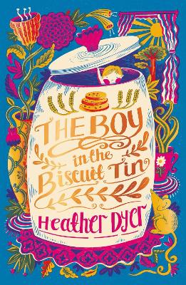 The Boy in the Biscuit Tin (2018 reissue) - Dyer, Heather