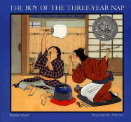 The Boy of the Three-Year Nap - Snyder, Dianne