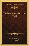The Boy Scouts on Lost Trail