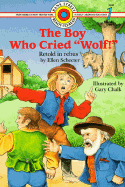 The Boy Who Cried "Wolf!"