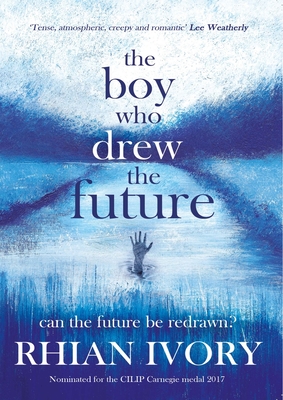 The Boy Who Drew the Future - Ivory, Rhian